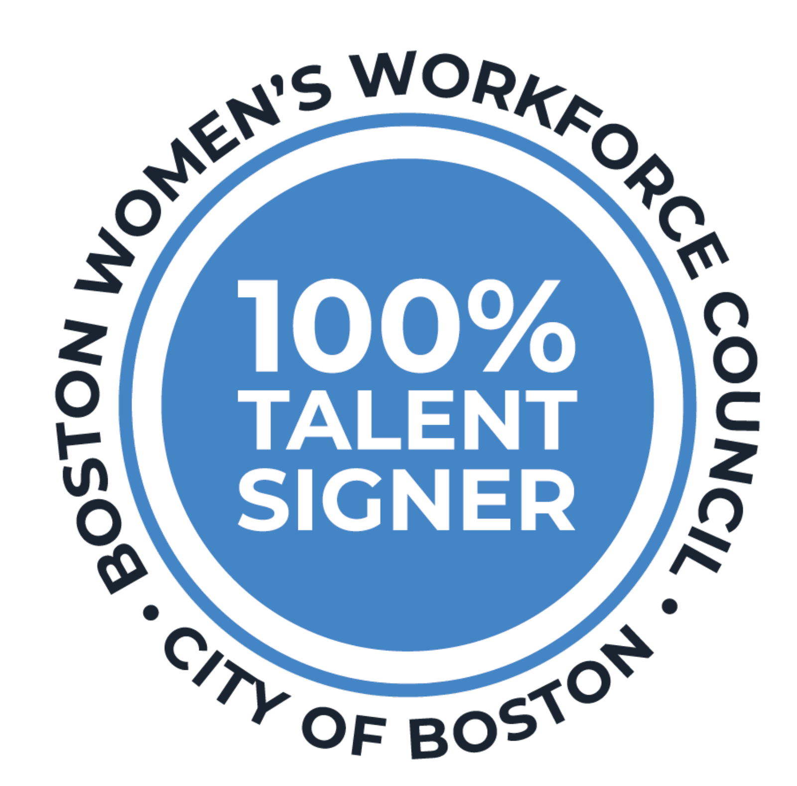 A blue badge reading 100% Talent Signer, Boston Women's Workforce Council, City of Boston